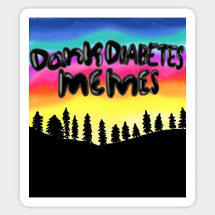 Dank Diabetes Memes Sticker